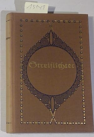 Streiflichter - Einfache Gedanken über praktisches Christentum - Eine Sammlung von 52 Betrachtung...