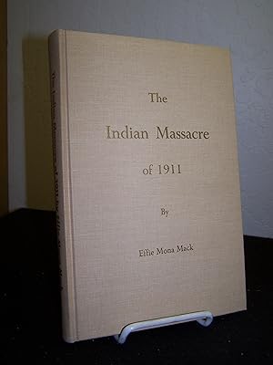 The Indian Massacre of 1911 at Little High Rock Canyon Nevada.