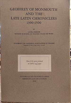 Geoffrey of Monmouth and the Late Latin Chroniclers 1300-1500