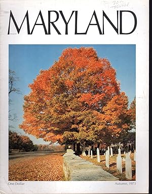 Seller image for Maryland Magazine: Volume 6, No. 1: Autumn, 1973 for sale by Dorley House Books, Inc.