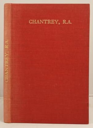 Life and Work of Sir Francis Chantrey
