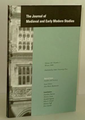 The Journal of Medieval and Early Modern Studies, Volume 30, Number 1, Winter 2000; Special Issue...