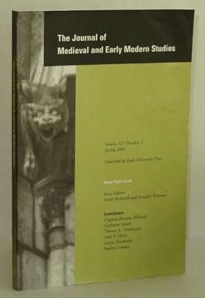 The Journal of Medieval and Early Modern Studies, Volume 32, Number 2, Spring 2002; Open-Topic Issue