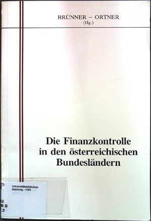 Bild des Verkufers fr Die Finanzkontrolle in den sterreichischen Bundeslndern; zum Verkauf von books4less (Versandantiquariat Petra Gros GmbH & Co. KG)