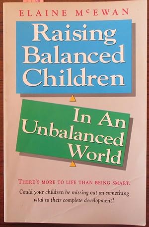 Raising Balance Children: In an Unbalanced World