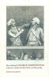 Seller image for CELEBRATED GEORGE BARRINGTON: A SPURIOUS AUTHOR; THE BOOK TRADE, AND BOTANY BAY.|THE for sale by Oak Knoll Books, ABAA, ILAB