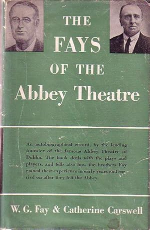 Seller image for The Fays of the Abbey Theatre - An Autobiographical Record for sale by Monroe Bridge Books, MABA Member