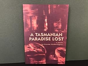 Immagine del venditore per A Tasmanian Paradise Lost venduto da Bookwood