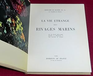 Image du vendeur pour LA VIE ETRANGE DES RIVAGES MARINS mis en vente par LE BOUQUINISTE
