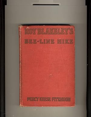Bild des Verkufers fr Roy Blakeley's Bee-Line Hike zum Verkauf von Richard Lemay
