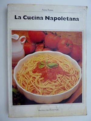 Immagine del venditore per La Cucina Napoletana" venduto da Historia, Regnum et Nobilia