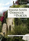 Bild des Verkufers fr Semana Santa y domingos de Pascua. Ciclo B - 1 edicin. zum Verkauf von AG Library