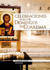 Bild des Verkufers fr Celebraciones para los Domingos de Cuaresma. Ciclo B - 1 edicin. zum Verkauf von AG Library