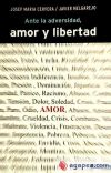 Imagen del vendedor de Ante la adversidad, amor y libertad a la venta por AG Library