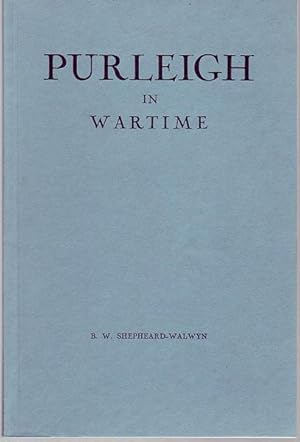 Bild des Verkufers fr Purleigh in Wartime. zum Verkauf von Time Booksellers