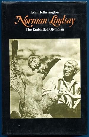 Image du vendeur pour Norman Lindsay. The Embattled Olympian. mis en vente par Time Booksellers
