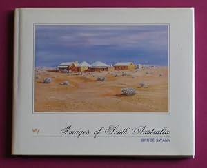 Bild des Verkufers fr Images of South Australia. zum Verkauf von Time Booksellers