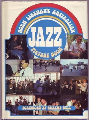 Seller image for Norm Linehan's Australian Jazz Picture Book. Foreword By Graeme Bell. for sale by Time Booksellers