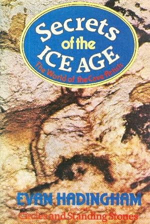 Seller image for Secrets of the Ice Age : The World of the Cave Artists for sale by CHARLES BOSSOM