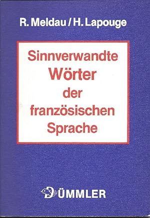 Seller image for Sinnverwandte Wrter der franzsischen Sprache for sale by Antiquariat Lcke, Einzelunternehmung