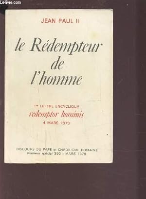 Immagine del venditore per LE REDEMPTEUR DE L'HOMME - 1ERE LETTRE ENCYCLIQUE REDEMPTOR HOMINIS - 4 MARS 1979. venduto da Le-Livre