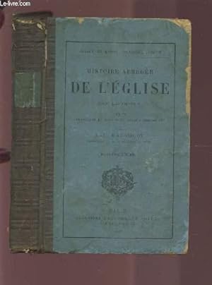 Bild des Verkufers fr HISTOIRE ABREGEE DE L'EGLISE. zum Verkauf von Le-Livre