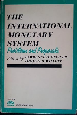 Seller image for THE INTERNATIONAL MONETARY SYSTEM. PROBLEMS AND PROPOSALS. for sale by Libreria Lopez de Araujo