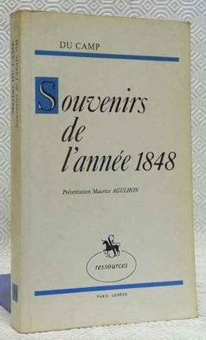 Bild des Verkufers fr Souvenirs de l'anne 1848. Prsentation de Maurice Agulhon. Collections ressources. zum Verkauf von Bouquinerie du Varis