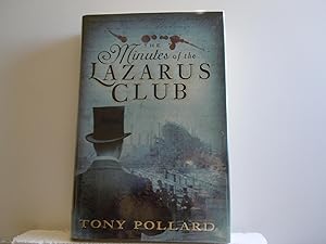 Seller image for The Minutes of the Lazarus Club for sale by Horton Colbert