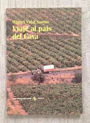 Imagen del vendedor de VIAJE AL PAIS DEL CAVA a la venta por Librera Sagasta