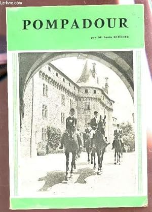 POMPADOUR. by REILLIER LOUIS: bon Couverture souple (1960) | Le-Livre