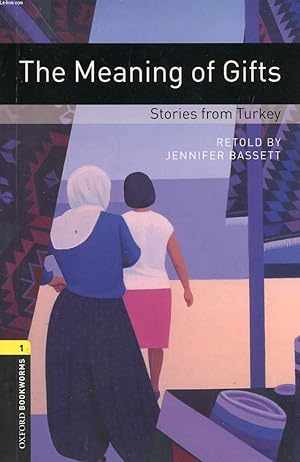Image du vendeur pour THE EMANING OF GIFTS, STORIES FROM TURKEY mis en vente par Le-Livre