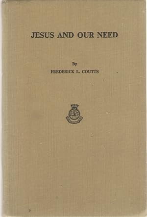 Imagen del vendedor de Jesus and Our Need Guidance from the Gospels for Young Salvationists a la venta por Dan Glaeser Books