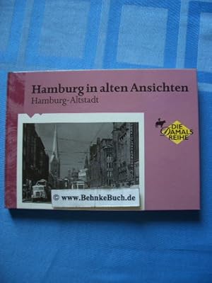 Hamburg in alten Ansichten. Hamburg - Altstadt.