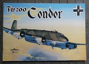 Bild des Verkufers fr FOCKE-WULF 200 "CONDOR". (Fw200). WYDAWNICTWO MILITARIA 7. zum Verkauf von Capricorn Books