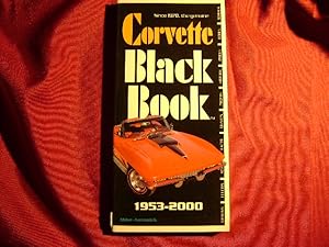 Bild des Verkufers fr Corvette Black Book. 1953-2000. zum Verkauf von BookMine