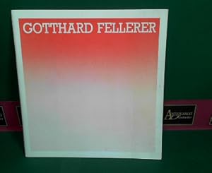 Gotthard Fellerer. (= Katalog der Wanderausstellung des Niederösterreichischen Kulturforums).