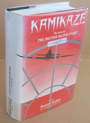 Kamikaze : The Divine Wind: A Collection of Extracts from Authors with Personal Experiences As Pr...