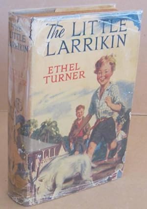 Image du vendeur pour The Little Larrikin mis en vente par Mainly Fiction