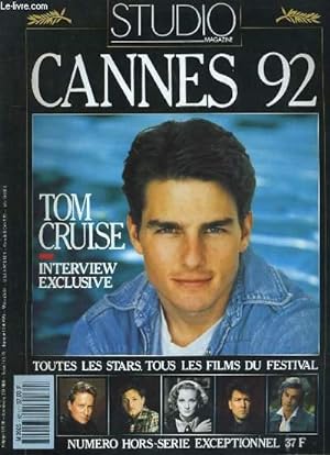 STUDIO MAGAZINE N° 62 - CANNES 92 - TOM CRUISE: INTERVIEW EXCLUSIVE - TOUTES LES SATRS, TOUS LES ...