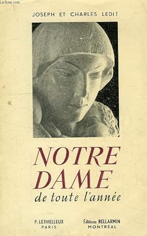 Imagen del vendedor de NOTRE-DAME DE TOUTE L'ANNEE a la venta por Le-Livre