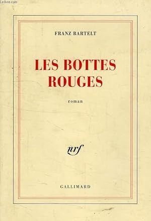 Image du vendeur pour LES BOTTES ROUGES mis en vente par Le-Livre