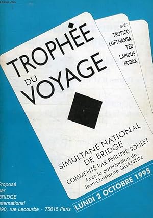 Image du vendeur pour TROPHEE DU VOYAGE, SIMULTANE NATIONAL DE BRIDGE, 2 OCT. 1995 mis en vente par Le-Livre
