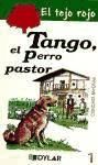 Seller image for Tango, el perro pastor for sale by AG Library