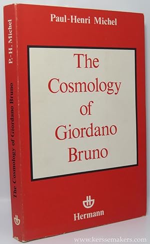 Immagine del venditore per The cosmology of Giodano Bruno. venduto da Emile Kerssemakers ILAB