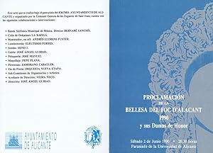 PROGRAMA PROCLAMACION DE LA BELLESA DEL FOC D'ALACANT, 1990 y sus Damas de Honor - Bellesa del Fo...