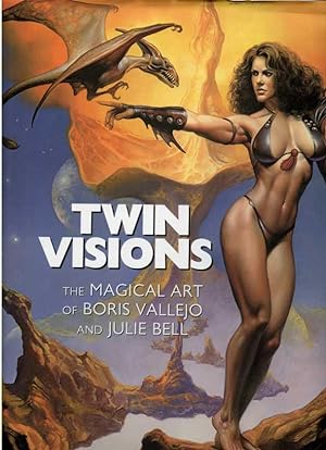 Immagine del venditore per Twin Visions: The Magical Art of Boris Vallejo and Julie Bell venduto da Zoar Books & Gallery