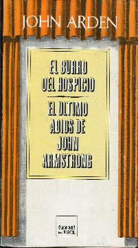 Imagen del vendedor de El burro del hospicio (Un melodrama vulgar). El ltimo adios de John Armstrong (Un ejercicio de diplomacia) a la venta por Rincn de Lectura