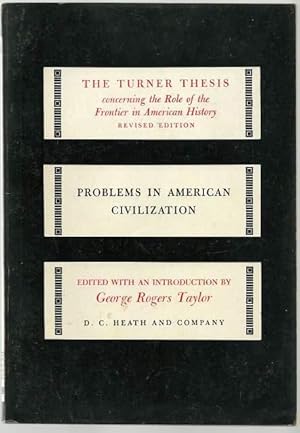 Imagen del vendedor de The Turner Thesis: Concerning the Rule of the Frontier in American History. a la venta por Lincbook