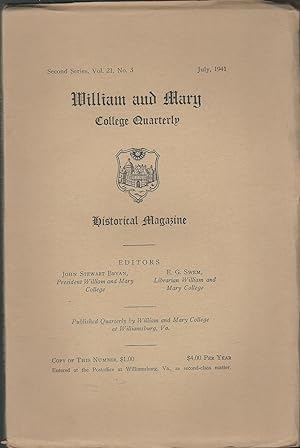 Seller image for William and Mary College Quarterly, Second Series, Vol. 21, No. 3: July, 1941 for sale by Dorley House Books, Inc.
